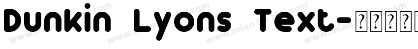 Dunkin Lyons Text字体转换
